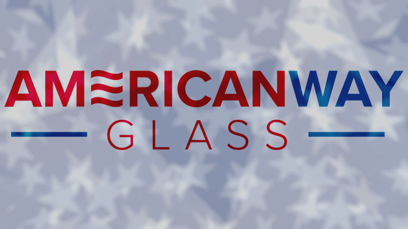 American Way Glass